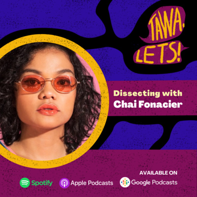 Dissecting with Chai Fonacier