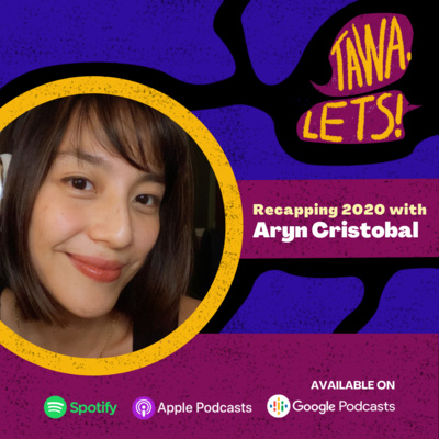 Recapping 2020 with Aryn Cristobal