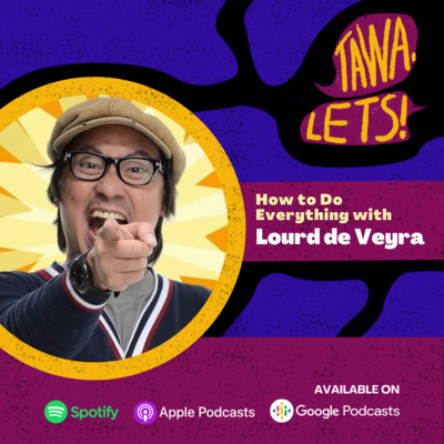 How To Do Everything with Lourd De Veyra