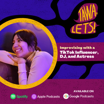 Improvising with TikTok Influencer, DJ, and Actress