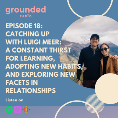 Catching up with Luigi Meer: A Constant Thirst for Learning, Adopting New Habits, and Exploring new facets in Relationships