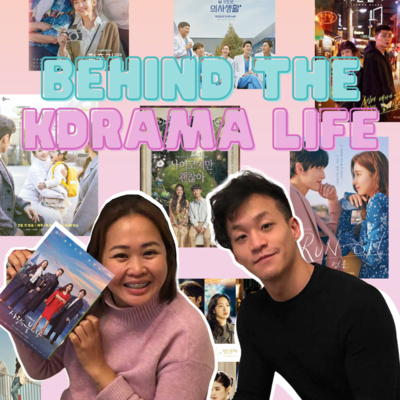 Ep128: Behind the KDrama Life