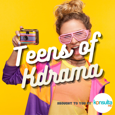 Ep147: Teens of Kdrama
