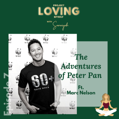 Ep. 7: The Adventures of Peter Pan Ft. Marc Nelson