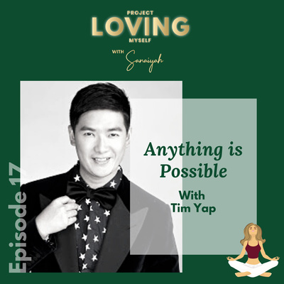 Ep. 17: Anything is Possible with Tim Yap