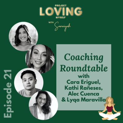 S2 Ep. 21: Coaching Roundtable with Cara Eriguel, Kathi Rañeses, Alec Cuenca, & Lyqa Maravilla