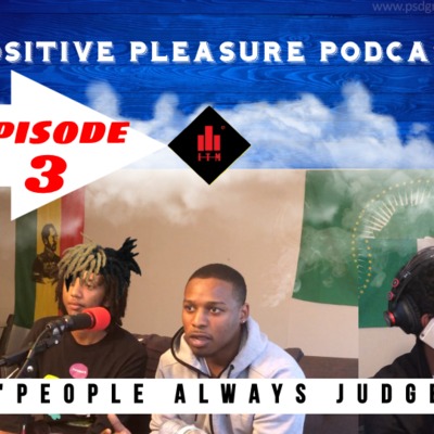Episode 3 | "People Always Judge”