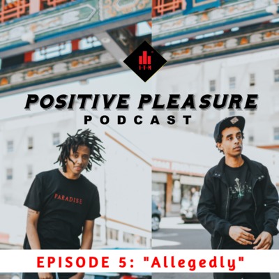 Episode 5 | "Allegedly”
