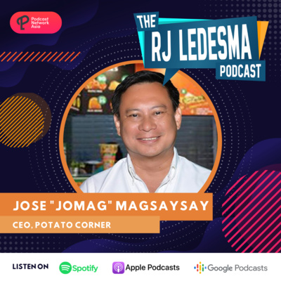 Ep. 1: Frying Your Way to the Top | Jose Magsasay of Potato Corner