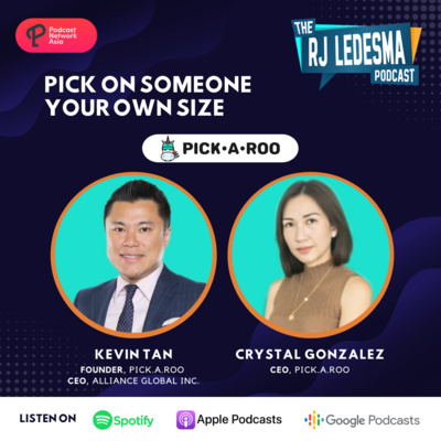 Ep. 3: Pick on Someone Your Own Size | Kevin Tan and Crystal Gonzales of PICK.A.ROO