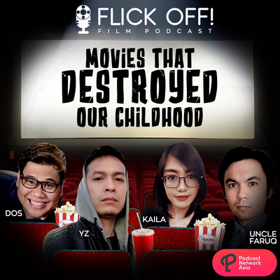 Ep. 8: Movies that DESTROYED Our Childhood