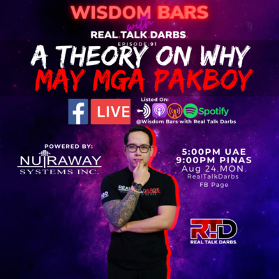 A THEORY ON WHY MAY MGA PAKBOY