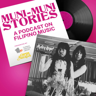 Muni-Muni Stories Ep. 7: Hotdog - Manila and Muling Kagat (with Paolo Garcia)