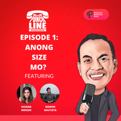 Ep. 1: Anong Size Mo? Featuring Ramon Bautista and Daiana Menzes