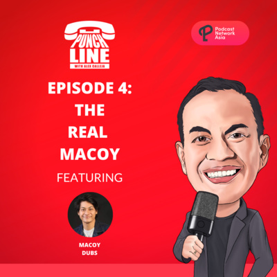 Ep. 4: The Real Macoy Dubs