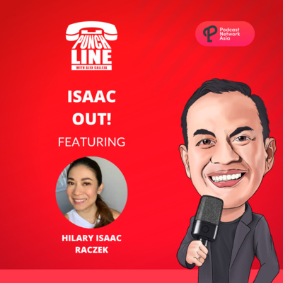 Ep. 15: Isaac Out! Featuring Hillary Isaac-Raczec
