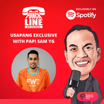 Ep. 35: Usapang Exclusive with Papi Sam YG