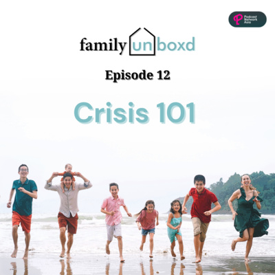 Ep. 12: Crisis 101