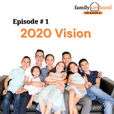 S2 Ep. 1: 2020 Vision