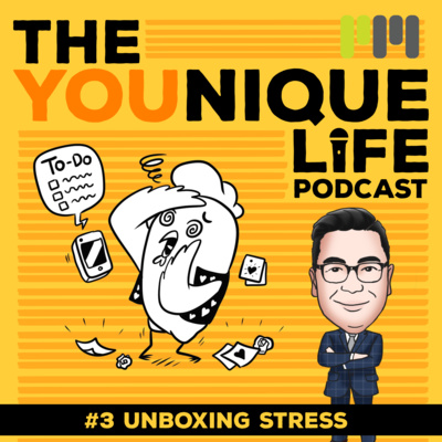 Ep. 3: Unboxing Stress
