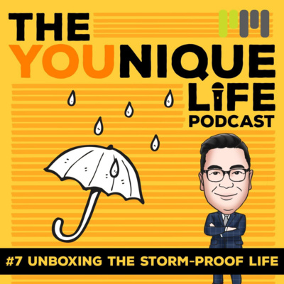 Ep. 7: Unboxing The Storm-Proof Life