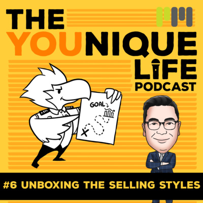 Ep. 6: Unboxing the Selling Styles