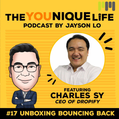 Ep 17: Unboxing Bouncing Back (Featuring Charles Sy)