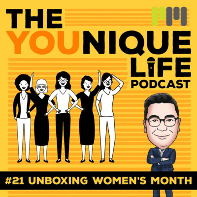 Ep. 21: Unboxing Women's Month
