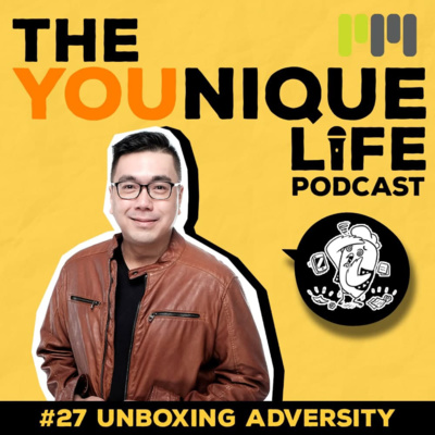 Ep. 27: Unboxing Adversity