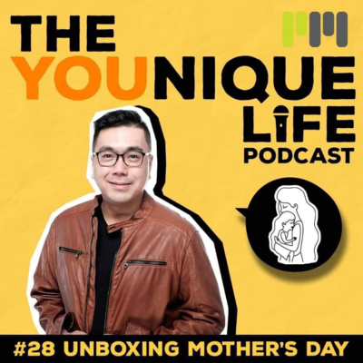 Ep. 28: Unboxing Mother's Day
