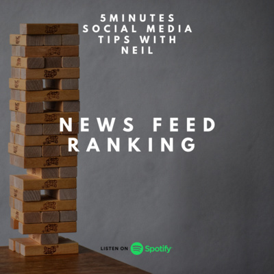 Episode 21 - Facebook News Feed Ranking