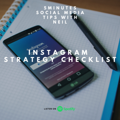 Episode 29 - Instagram Strategy Checklist