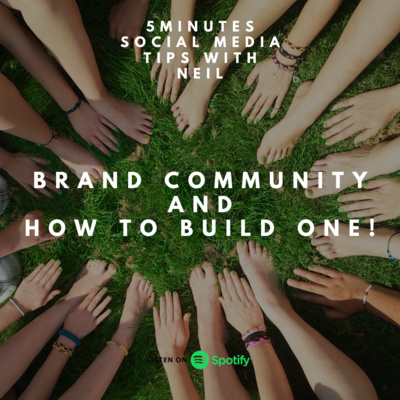 Episode 42 - Brand Community and How to build one!