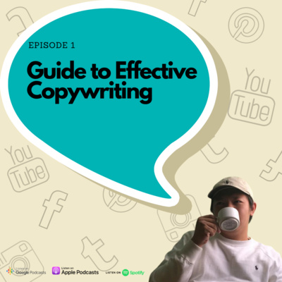 Episode 1 - Guide to effective copywriting