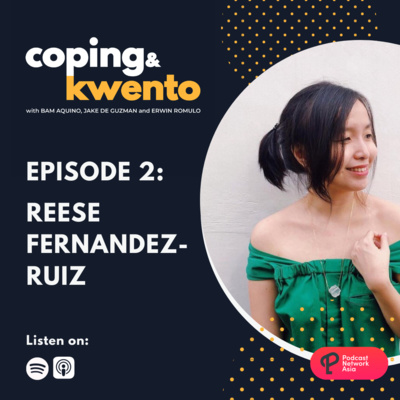 Ep. 2: Reese Fernandez-Ruiz