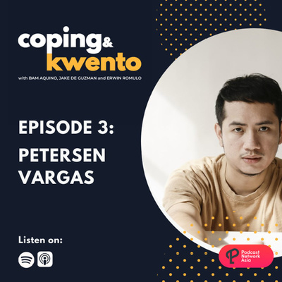 Ep. 3: Petersen Vargas