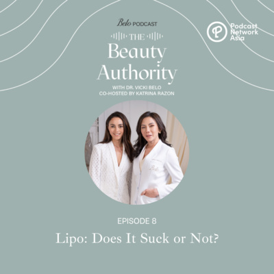 Ep. 8: Lipo: Does It Suck or Not?