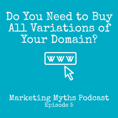 Do You Need to Buy All Variations of Your Domain? Do You Need to Buy All Variations of Your Domain?