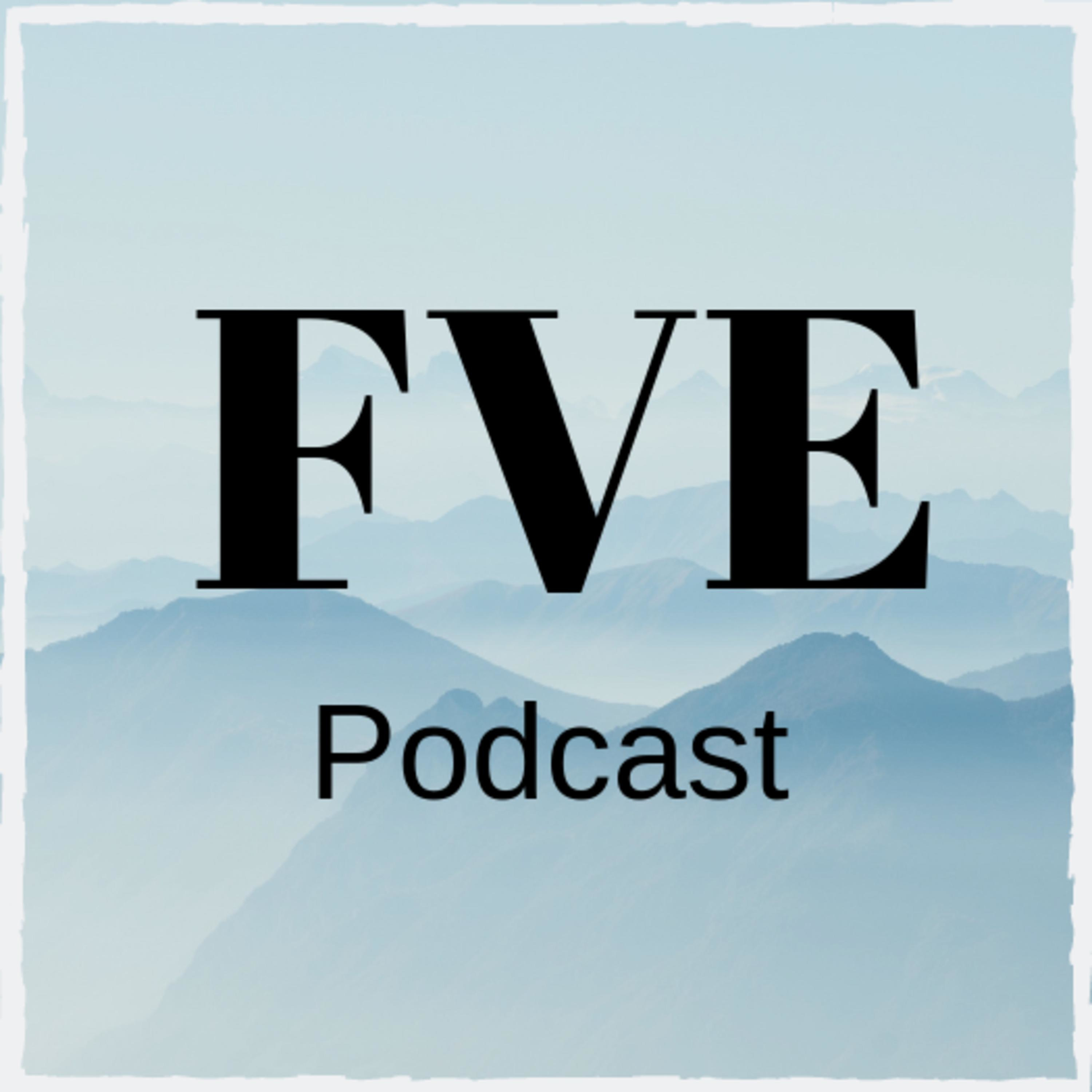 FVE Podcast #28