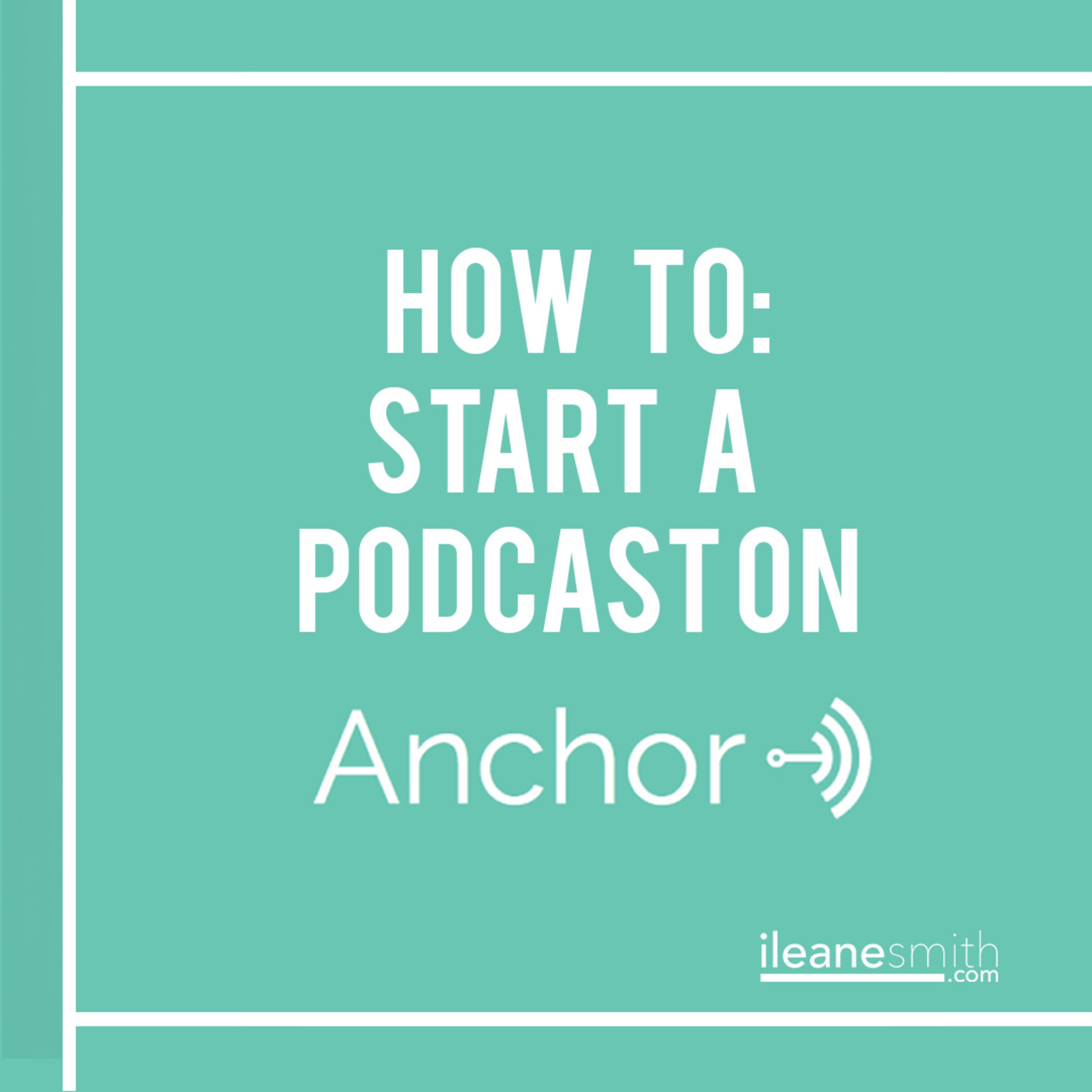 Anchor Podcast
