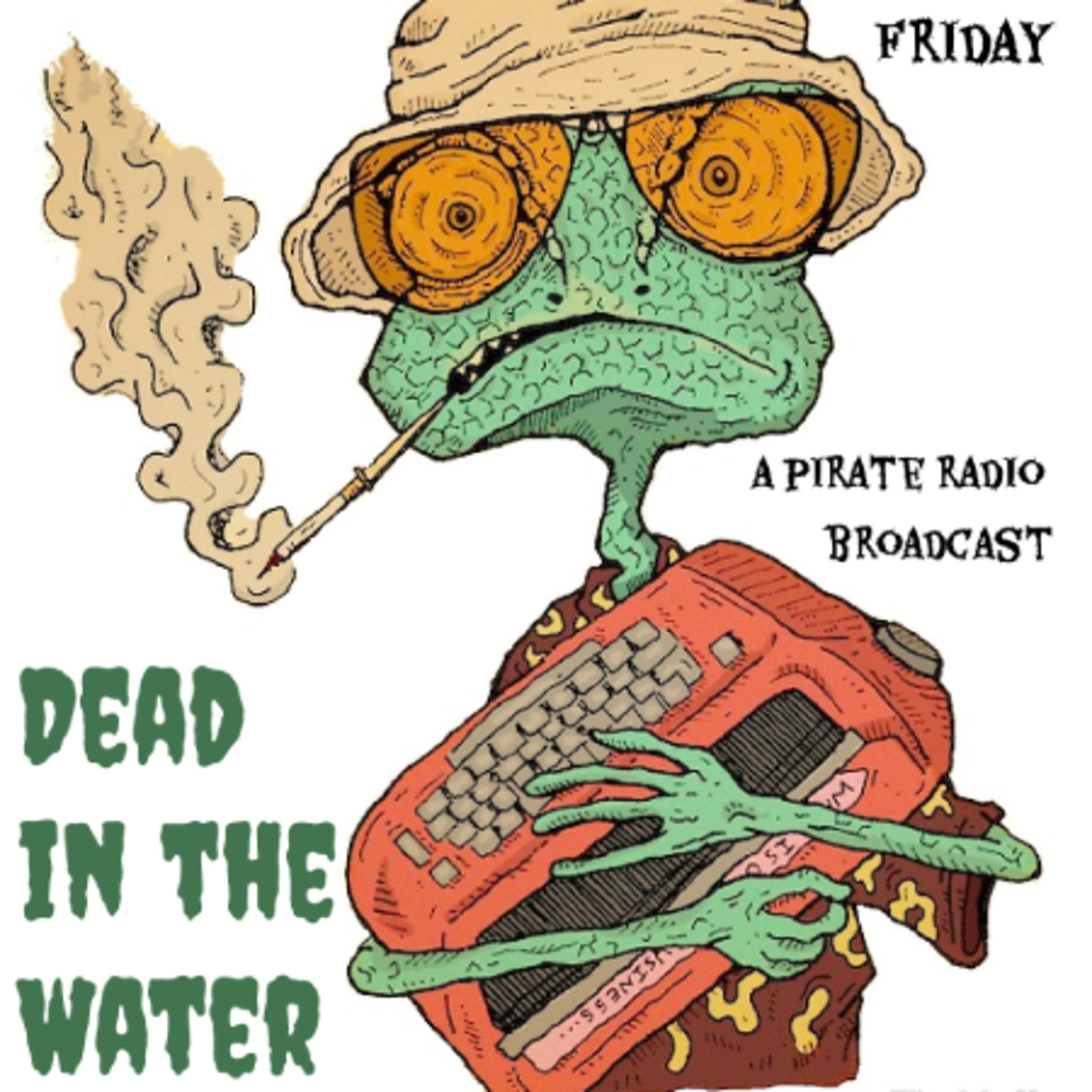 "Dead in the Water" #9