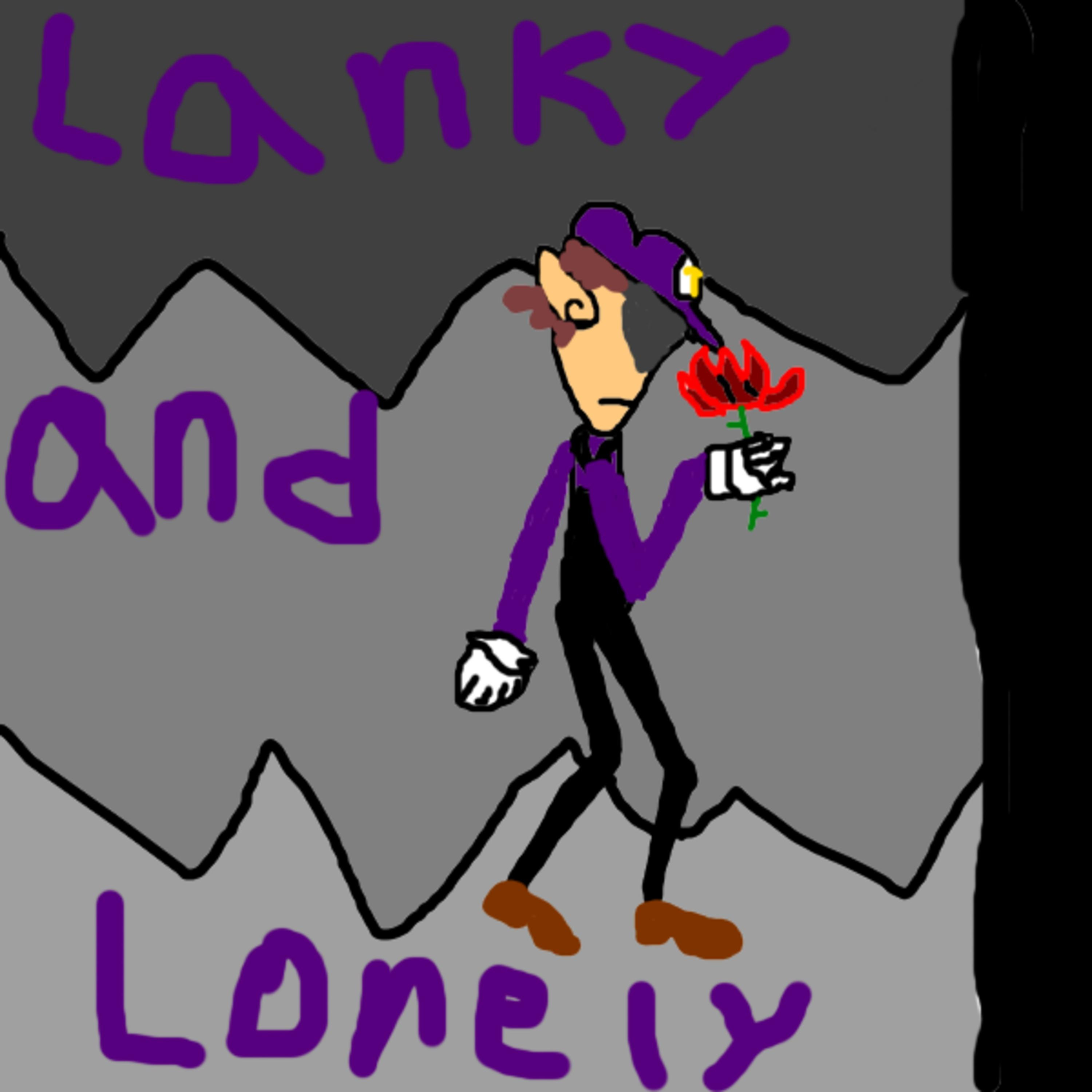 Lanky and Lonely EP: 1 the first 3