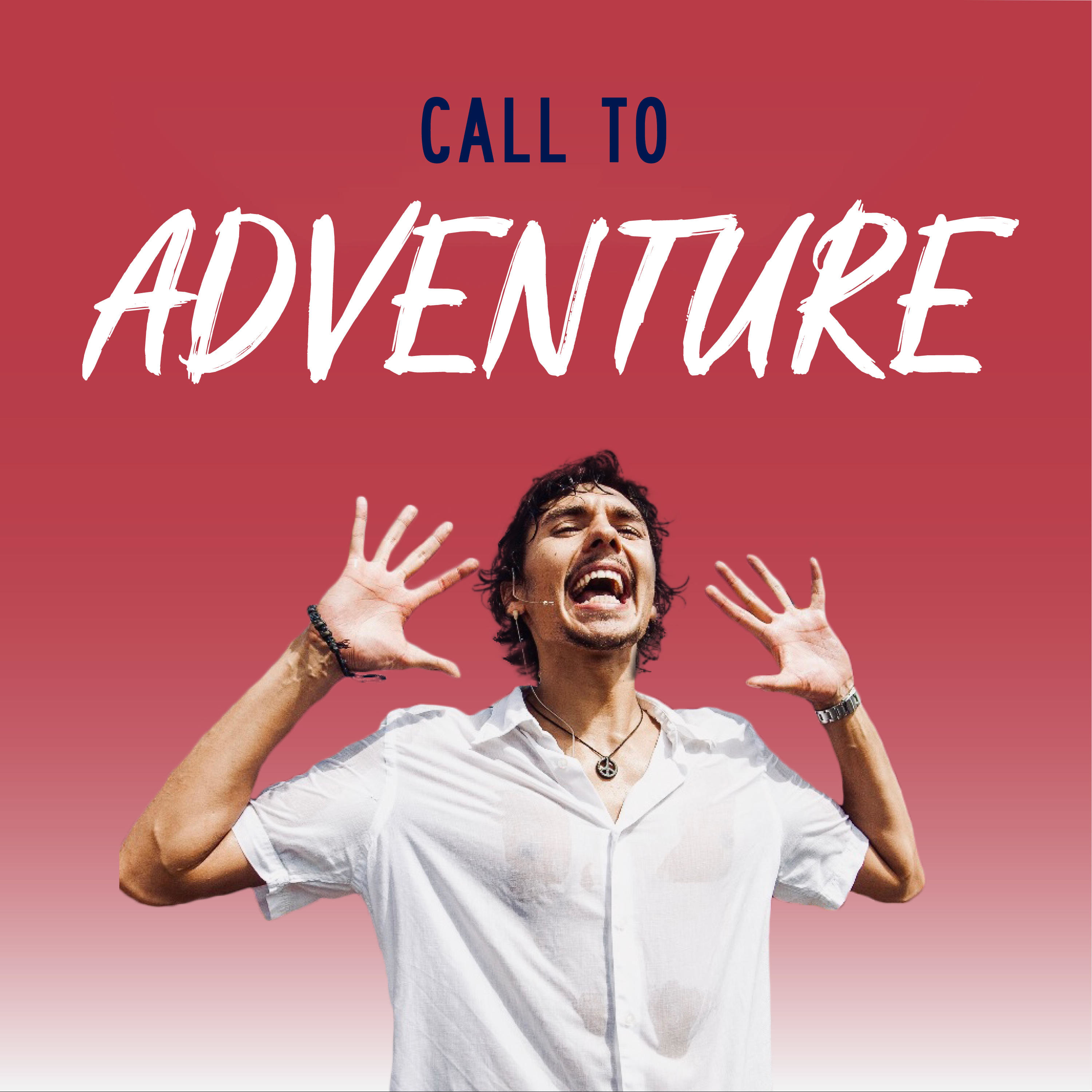 Call To Adventure