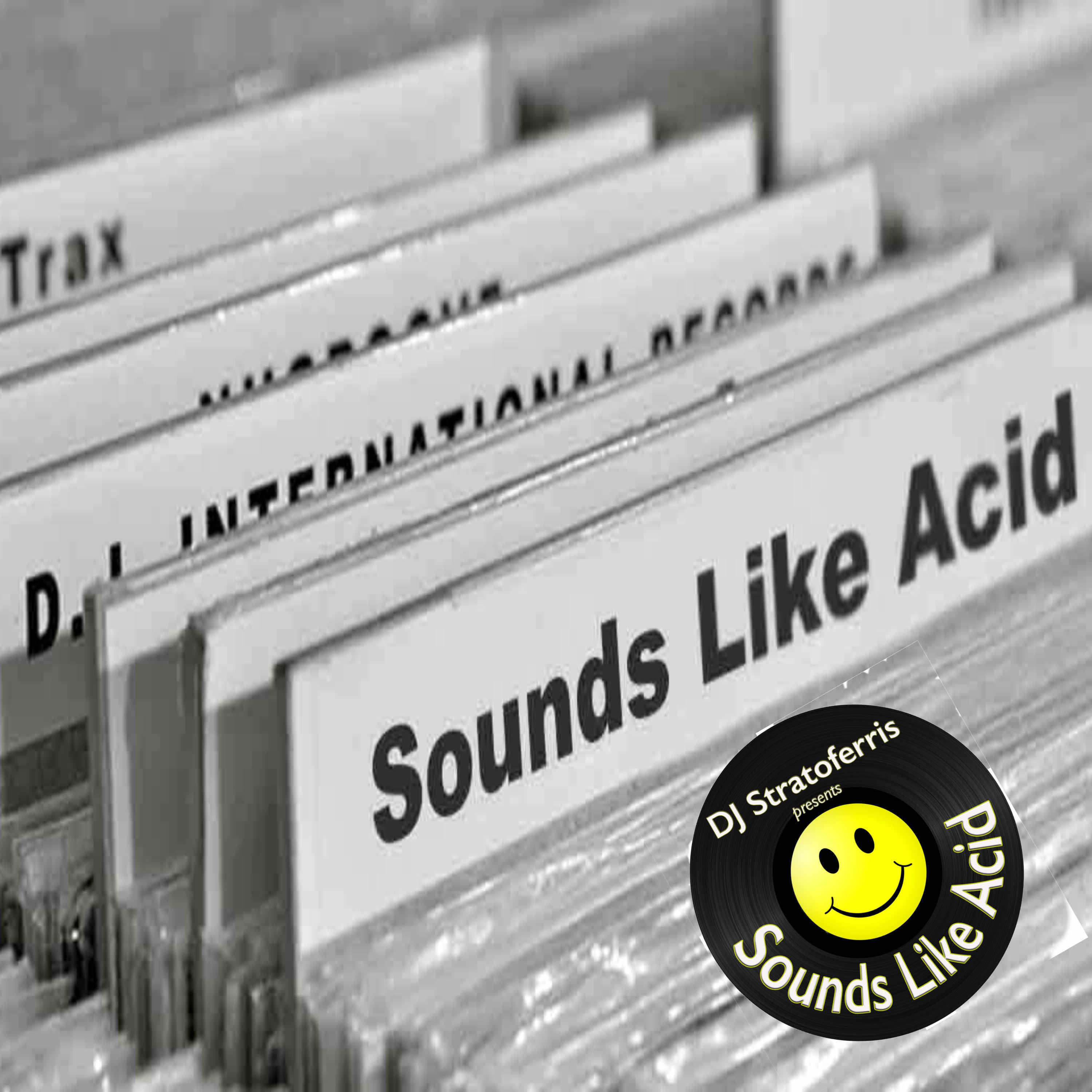 Sounds Like Acid - Episode 004