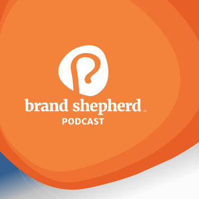 The Brand Shepherd Podcast