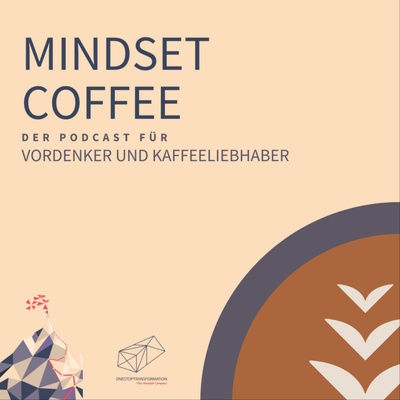 Mindset Coffee Podcast