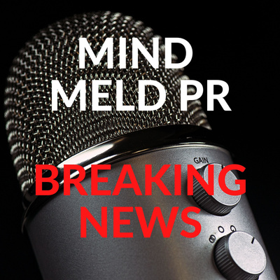 Mind Meld PR Breaking News