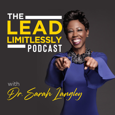 The Lead Limitlessly Podcast