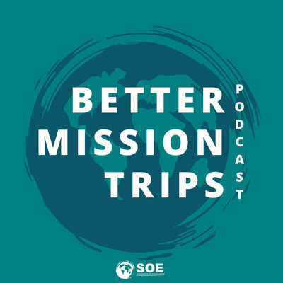 Better Mission Trips