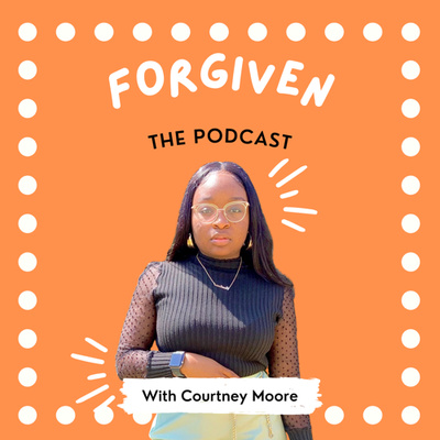 The Forgiven Podcast